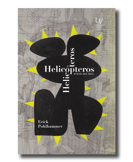 portada libro Helicópteros. Poesía reunida