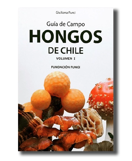 Portada de libro Guía de Campo Hongos de Chile Vol. I