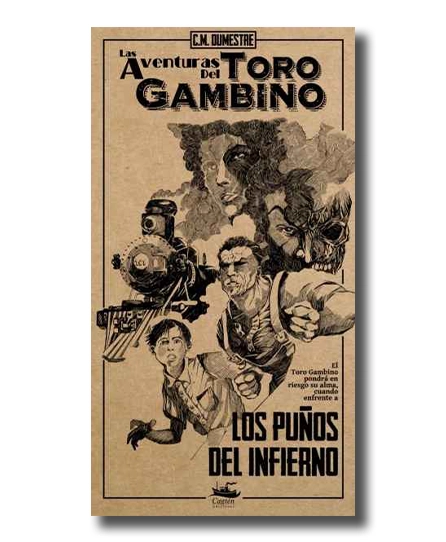 Portada del libro : Las aventuras del toro Gambino. Los puños del infierno.