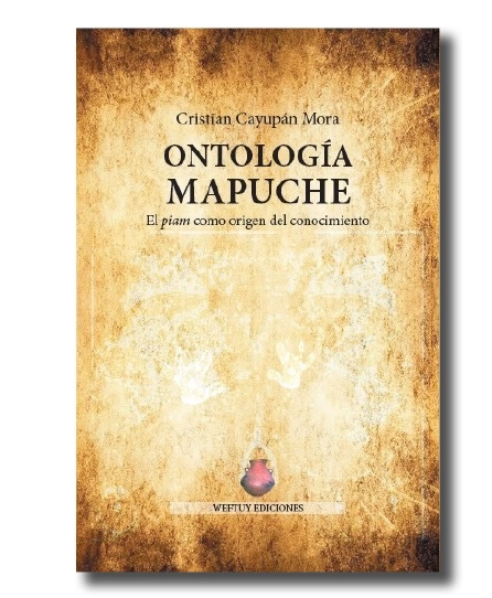 portada del libro Ontología mapuche. El piam como origen del conocimiento
